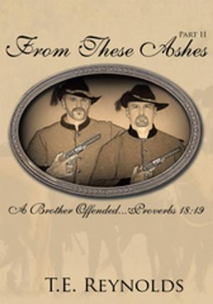 Cover of the book From These Ashes Part Ii by A. M. LINTON