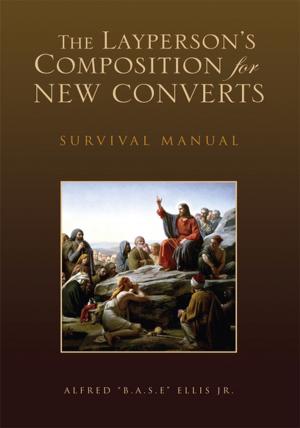 Cover of the book The Layperson's Composition for New Converts by Stanley R. Saunders