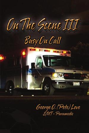 Cover of the book On the Scene Iii by Beclee Newcomer Wilson