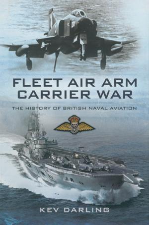 Cover of the book Fleet Air Arm Carrier War by Andrew Field