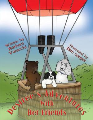 Cover of the book Desiree's Adventures with Her Friends by Pastor Carrie L. Brown