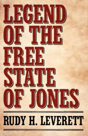 Cover of the book Legend of the Free State of Jones by Paul Hardin Kapp