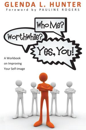 Cover of the book Who Me? Worthwhile? Yes, You! by David S. Smith