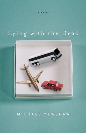 bigCover of the book Lying with the Dead by 