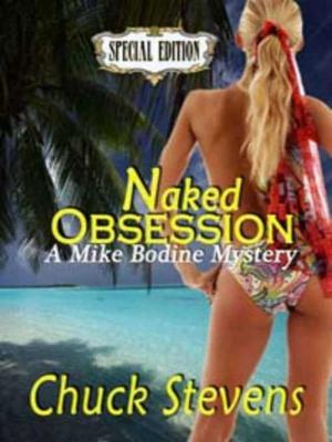 Cover of the book Naked Obsession by C. Osborne Rapley