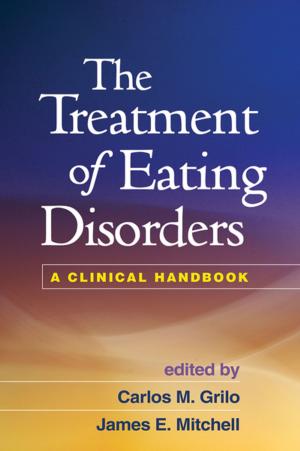 Cover of the book The Treatment of Eating Disorders by Michael S. Scheeringa, MD