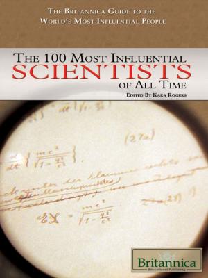 Book cover of The 100 Most Influential Scientists of All Time