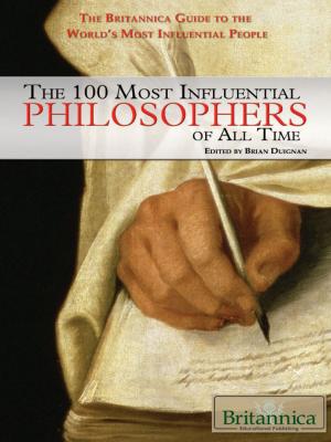 Cover of the book The 100 Most Influential Philosophers of All Time by Robert Curley