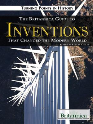 Cover of The Britannica Guide to Inventions That Changed the Modern World