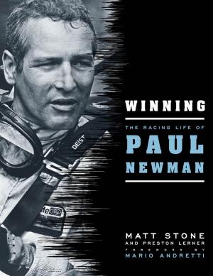 Cover of the book Winning: The Racing Life of Paul Newman by Gary LaPlante