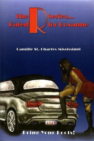 Cover of the book The R Series... Rated R for Roxanne by Larry Kane