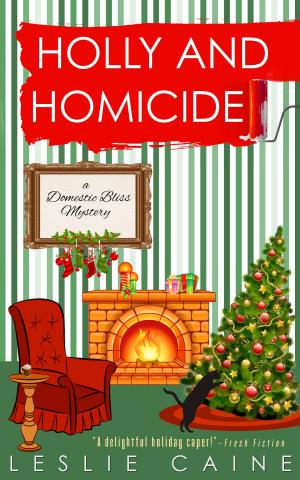 Cover of the book Holly and Homicide by Olivia Drake