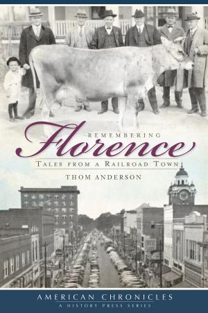 Cover of the book Remembering Florence by Julie Rae Rickard