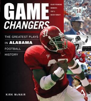 Cover of the book Game Changers: Alabama by Tab Bamford, Tab Bamford