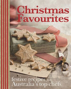 Cover of the book Christmas Favourites by Tony Schirato, Geoff Danaher and Jen Webb