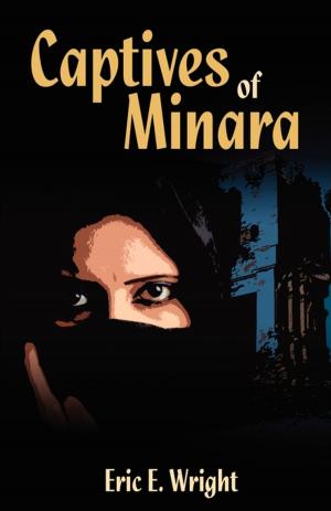 Cover of the book Captives of Minara by Kevin Mahon