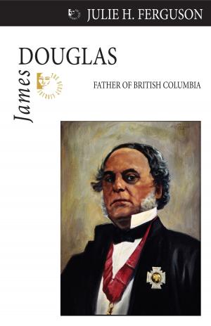 Cover of the book James Douglas by Sheila Dalton