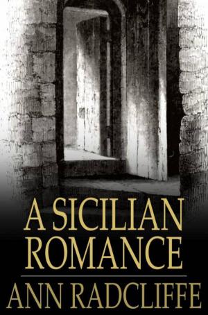 Cover of the book A Sicilian Romance by G. P. R. James