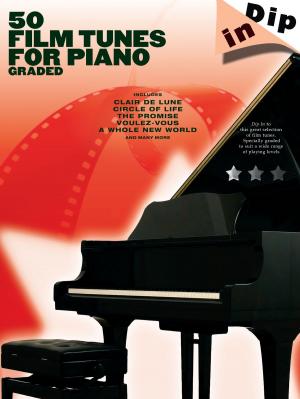 Cover of the book Dip In: 50 Film Tunes for Piano Graded by Wise Publications
