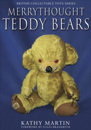 Cover of the book Merrythought Teddy Bears by R J Minney