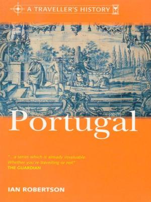 Book cover of A Traveller&Amp;Apos;S History Of Portugal