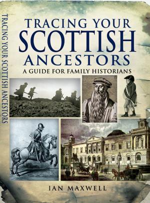 Cover of the book Tracing your Scottish Ancestors by David Goodman