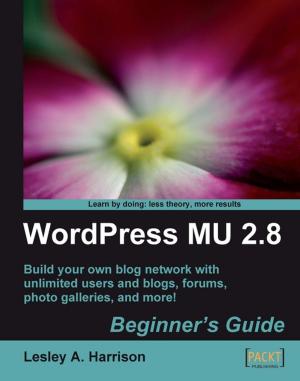 bigCover of the book WordPress MU 2.8 - Beginner's Guide by 