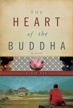 Cover of the book The Heart Of The Buddha: A Novel by Robert Landori