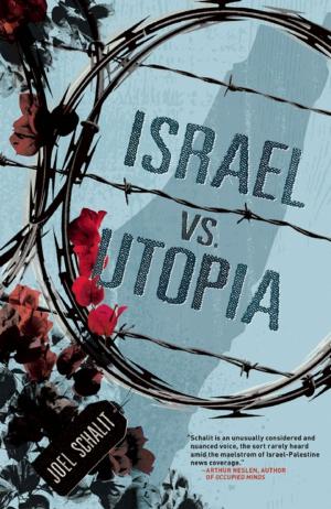 Book cover of Israel vs. Utopia