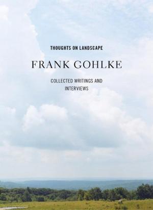 Cover of Thoughts on Landscape: Collected Writings and Interviews