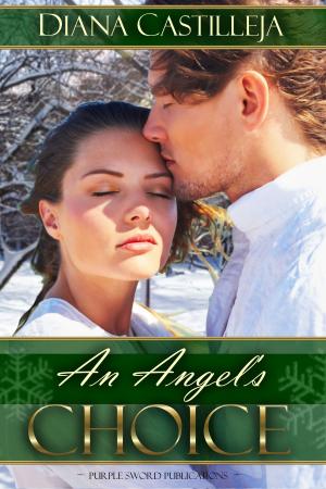 Cover of the book An Angel's Choice by Diana Castilleja