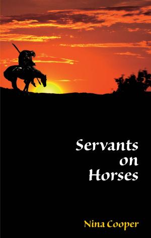 Cover of the book Servants on Horses by Brian Holmes, Min Xie