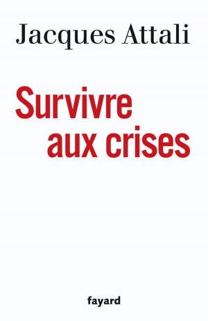 Cover of the book Survivre aux crises by Erik Orsenna