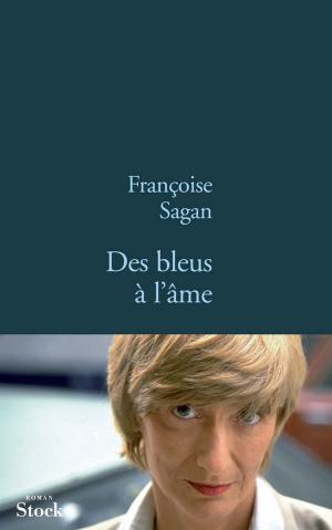 Cover of the book Des bleus à l'âme by Philippe Broussard, Robert Broussard