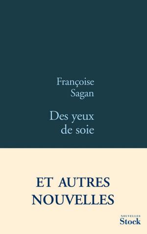 Cover of the book Des yeux de soie by Marc Abélès