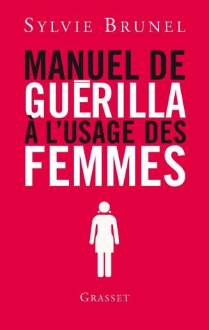 Cover of the book Manuel de guérilla à l'usage des femmes by Michel Onfray