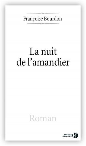 Cover of the book La Nuit de l'Amandier by Thierry LENTZ