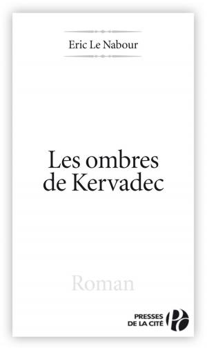 Cover of the book Les Ombres de Kervadec by Emmanuelle ARSAN