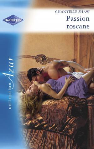 Book cover of Passion toscane (Harlequin Azur)