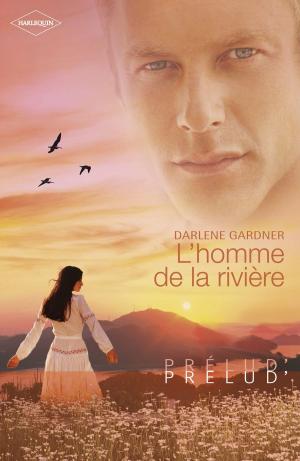 Cover of the book L'homme de la rivière (Harlequin Prélud') by Cécile Chomin