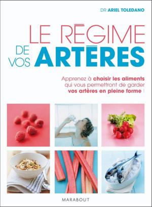 Cover of the book Le régime de vos artères by Valérie Robert