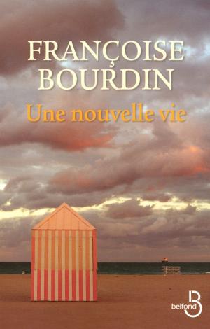 Cover of the book Une nouvelle vie by Juliette BENZONI
