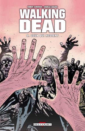 Cover of the book Walking Dead T09 by J.-M. Straczynski, Ben Templesmith, C.P. Smith