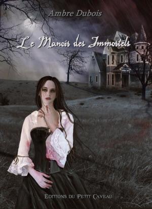 Cover of the book Le Manoir des Immortels by Cécile Duquenne