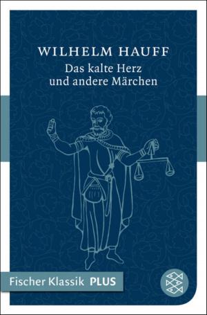 Cover of the book Das kalte Herz und andere Märchen by Dr. Cornelia Vismann
