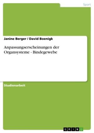 Cover of the book Anpassungserscheinungen der Organsysteme - Bindegewebe by Deniz Cetin