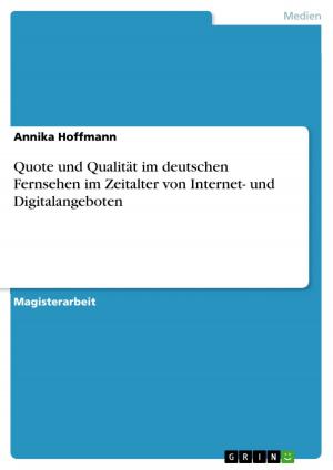 Book cover of Quote und Qualität im deutschen Fernsehen im Zeitalter von Internet- und Digitalangeboten