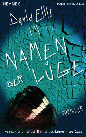 Cover of the book Im Namen der Lüge by Robert A. Heinlein