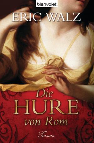 Cover of the book Die Hure von Rom by Andrea Schacht