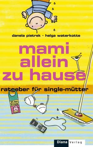Cover of Mami allein zu Hause